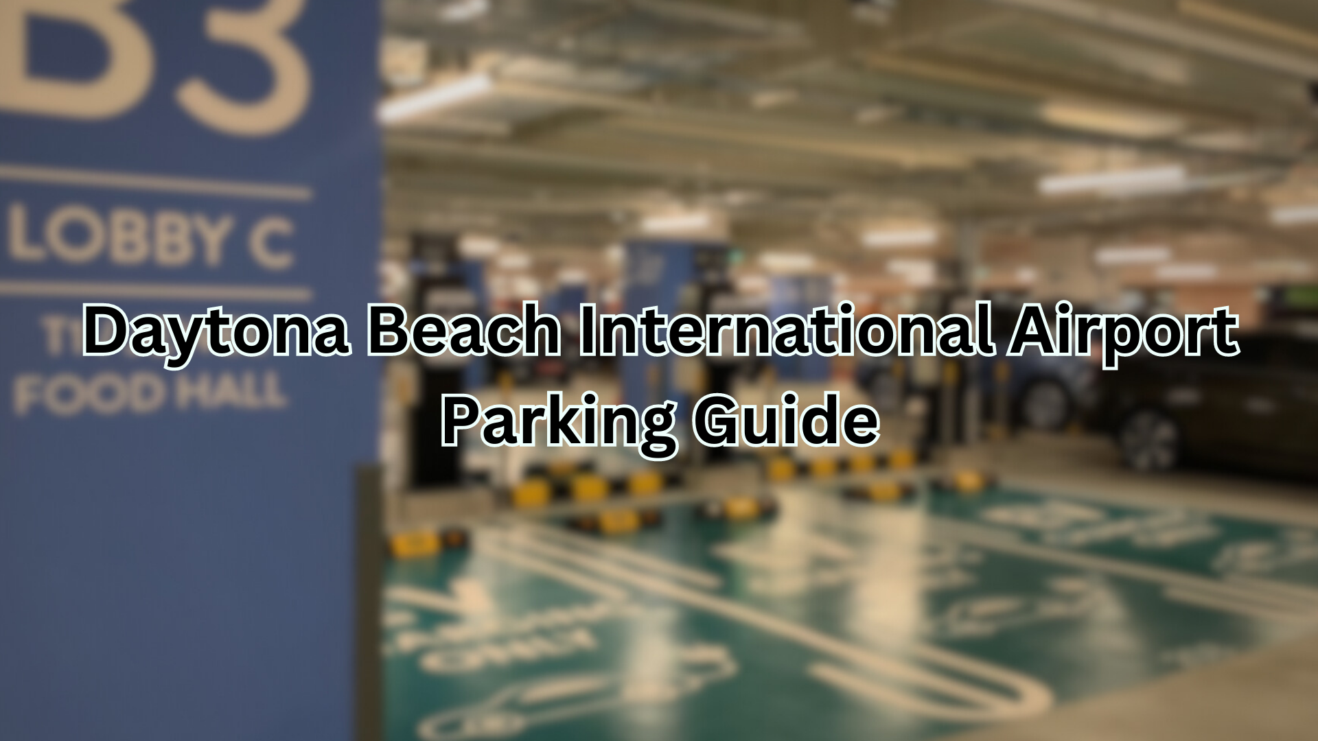 Daytona Beach International Airport Parking  